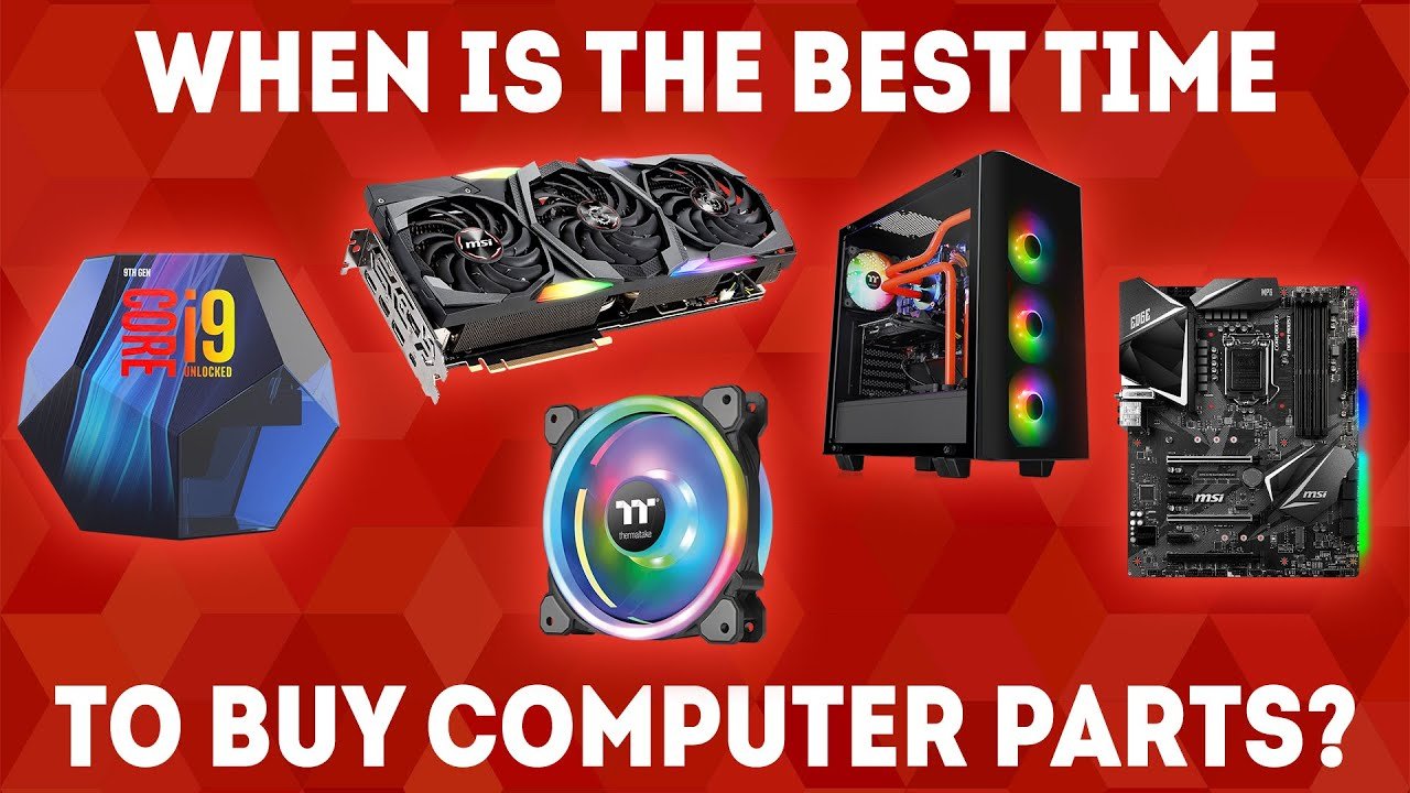 When Is The Best Time To Buy Computer Parts? [Simple Guide]