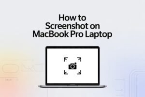 How to Screenshot on Macbook Pro Laptop