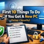 New PC Day-One Checklist: Updates, Drivers, Security, Backups